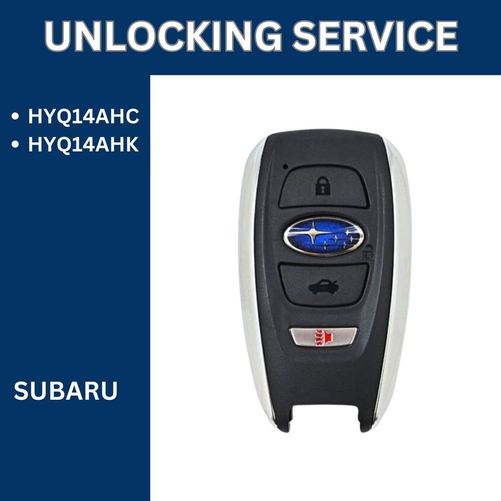 Smart Key Unlocking Service - For Subaru - FCCID: HYQ14AHC, HYQ14AHK - Royal Key Supply