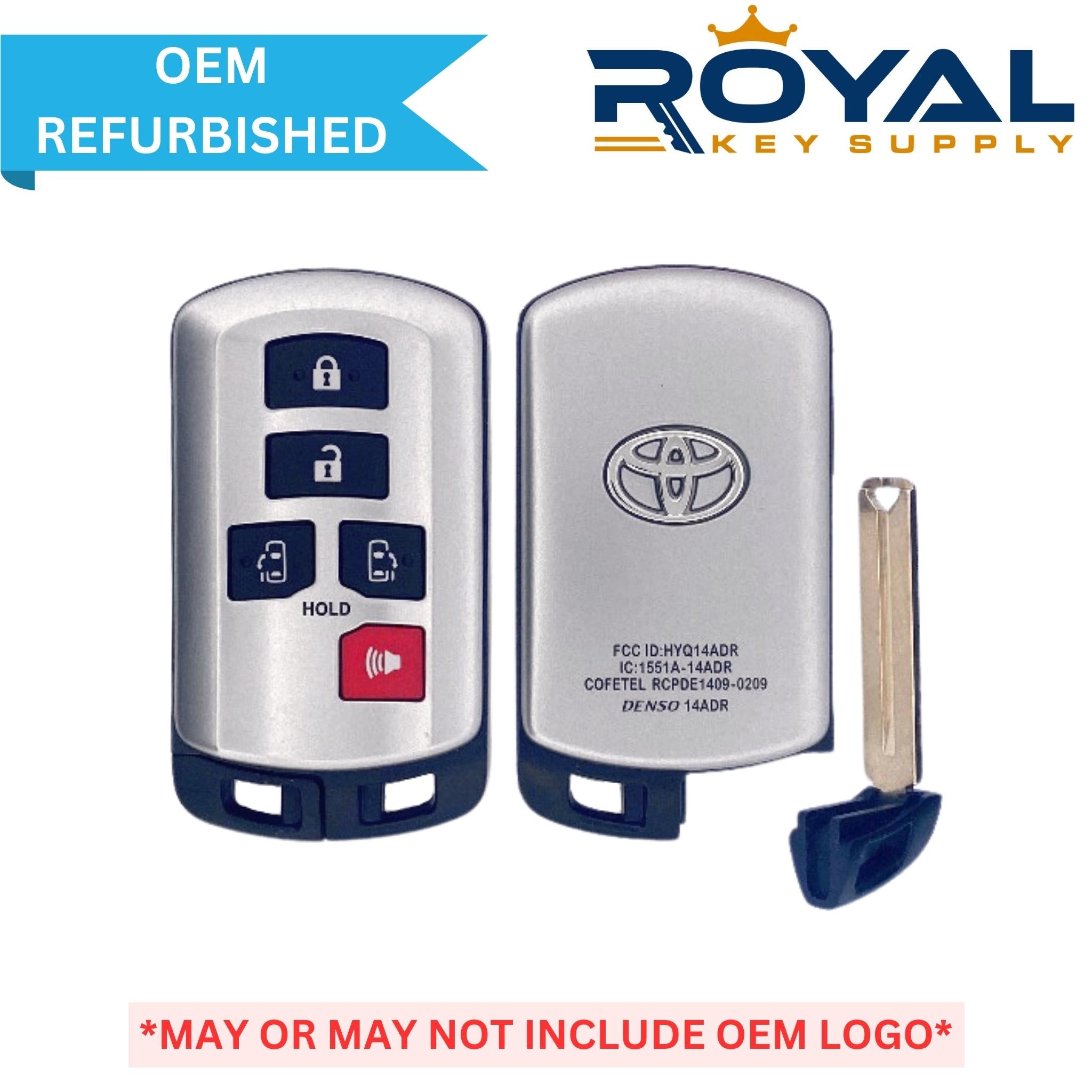 Toyota Refurbished 2017 - 2020 Sienna, Smart Key 5B L Sliding Door/R Sliding Door FCCID: HYQ14ADR PN# 89904 - 08040 - Royal Key Supply