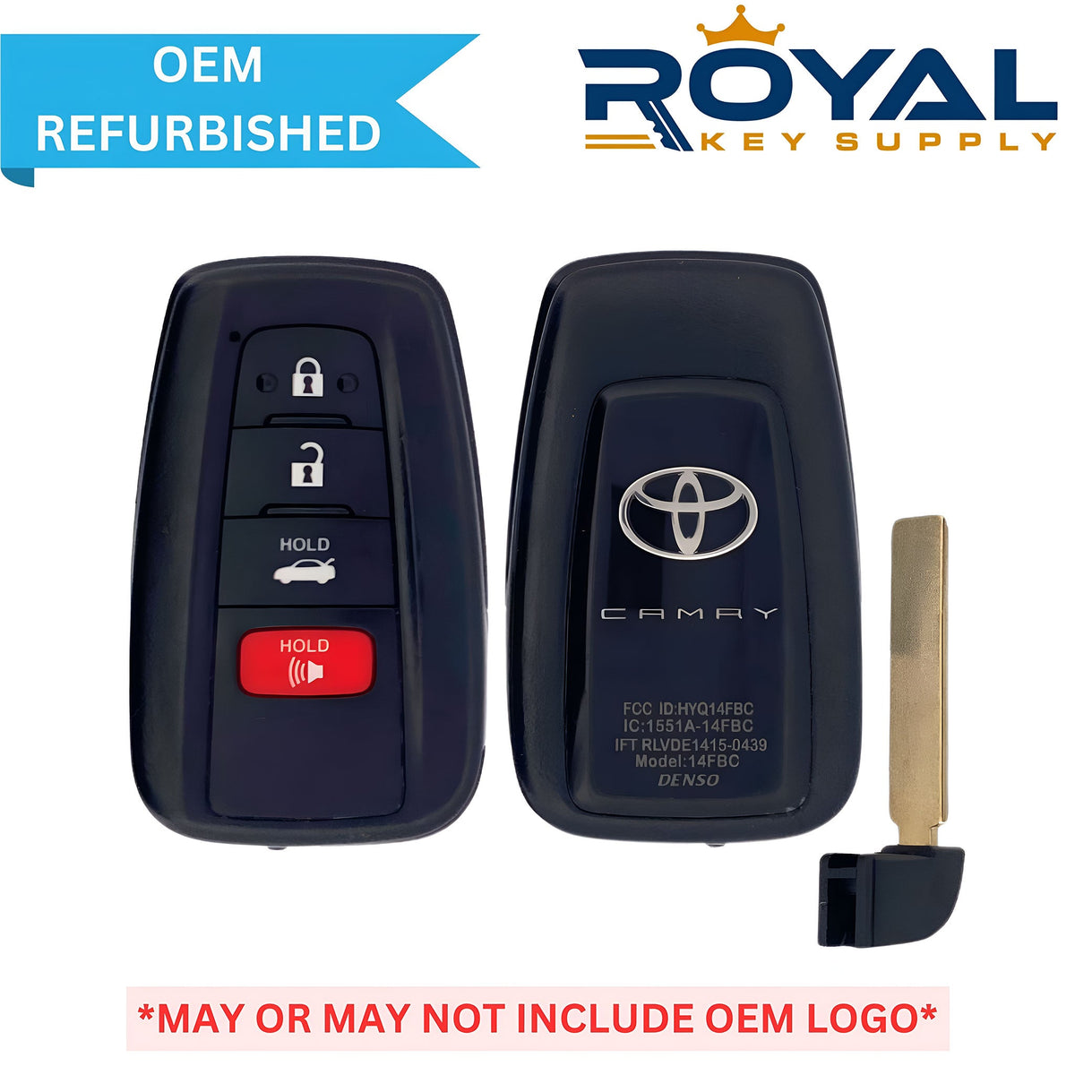 Toyota Refurbished 2018 - 2024 Camry Smart Key 4B Trunk FCCID: HYQ14FBC - 0351 PN# 89904 - 06220, 89904 - 06240, 89904 - 06200 - Royal Key Supply